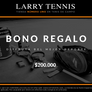 Tarjeta de Regalo Larry Tennis